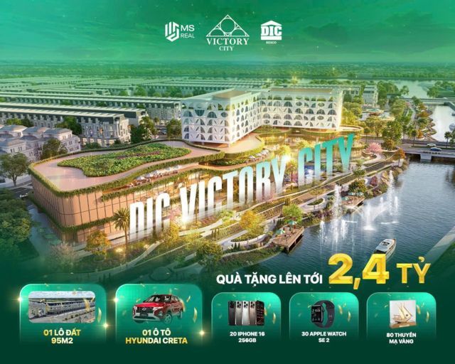 Sinh lời kép, chính sách vượt trội – DIC Victory City mở lối đi riêng cho nhà đầu tư tinh anh