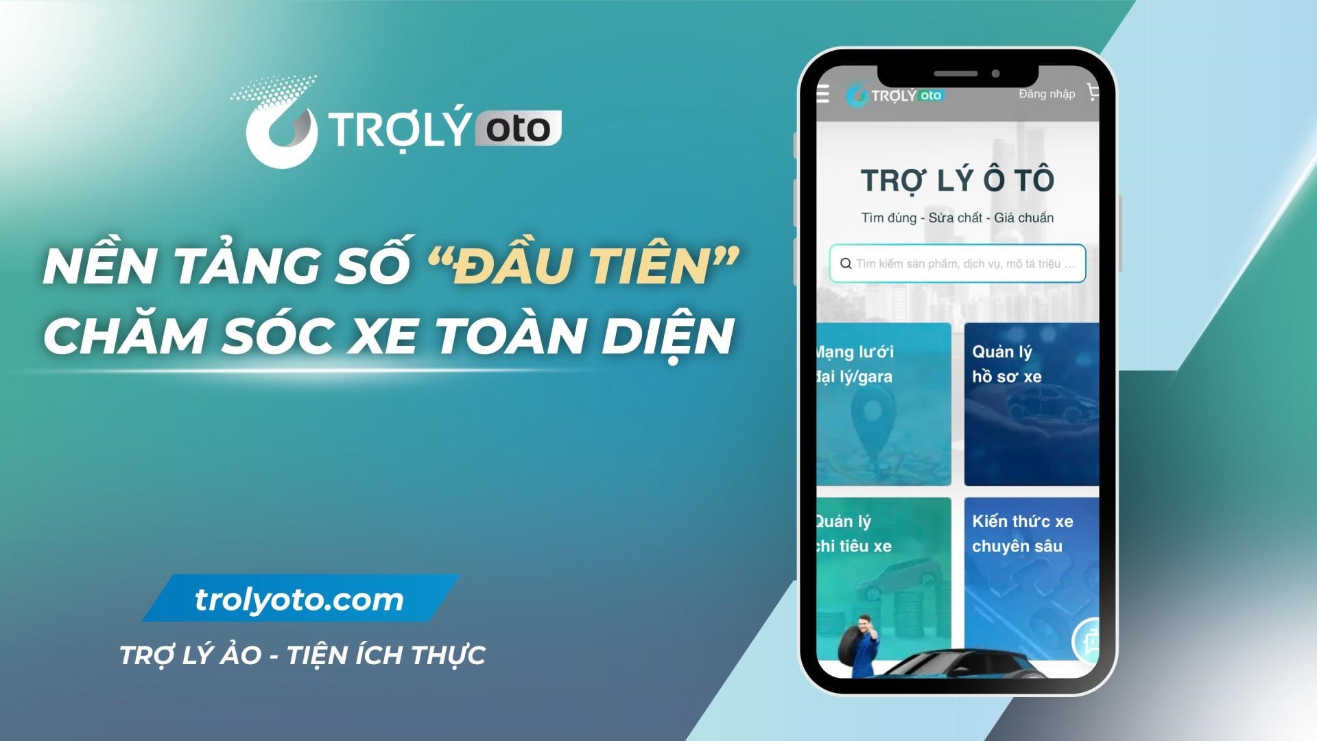 TROLYoto kết nối người dùng Việt với các thương hiệu quốc tế trong ngành dịch vụ ô tô